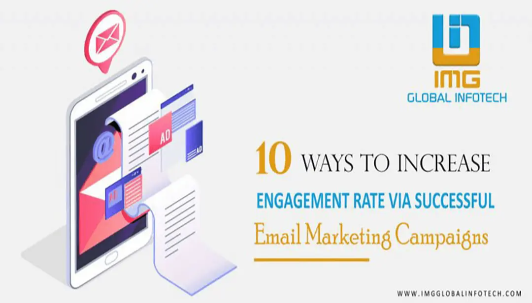 10 Ways To Increase Engagement Rate Via Successful Email Marketing Campaigns