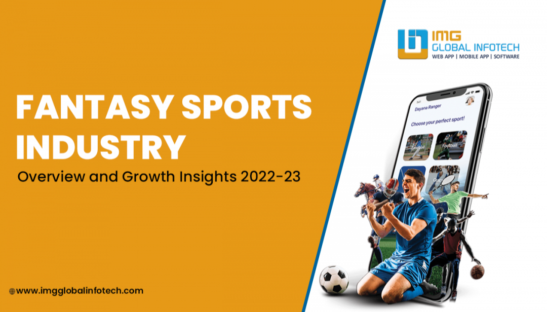 Fantasy Sports Industry Overview And Growth Insights 2022-23