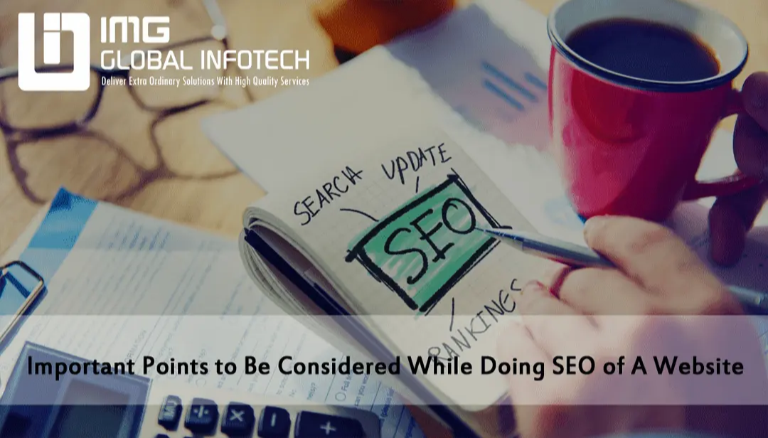 Important Points To Be Considered While Doing SEO Of A Website